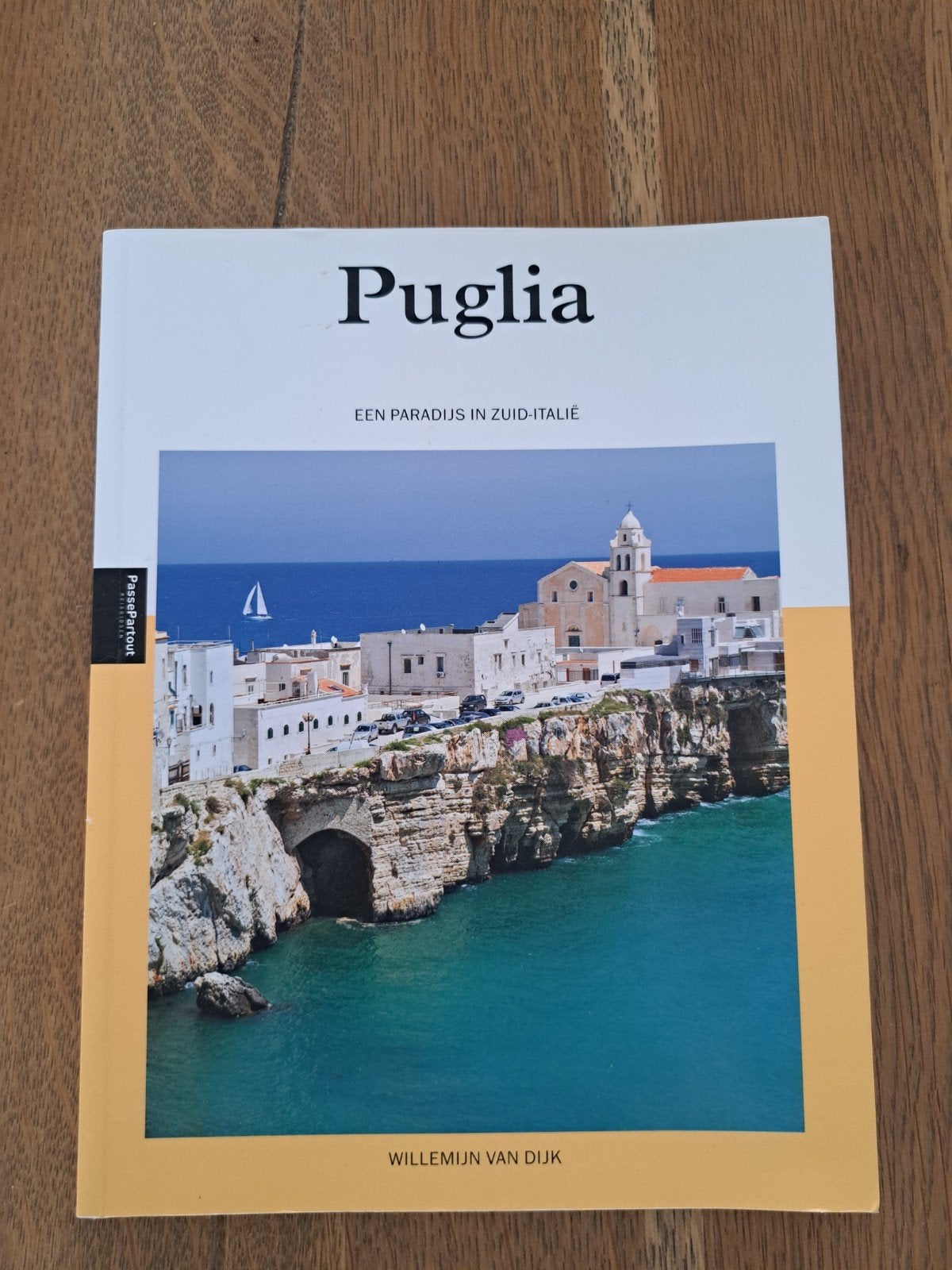 Puglia: Een paradijs in Zuid-Italië - Reisgids, Boeken, Overige merken, Willemijn van Dijk, Europa, Ophalen of Verzenden