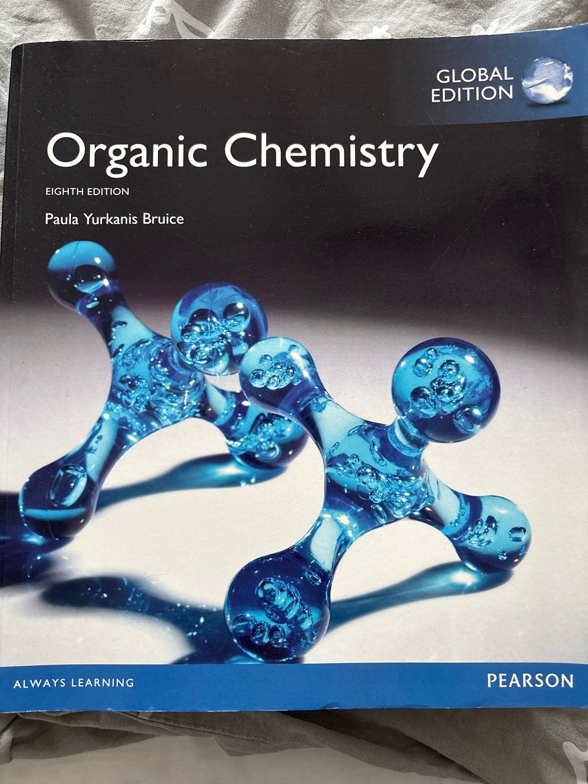 Organic Chemistry 8e Global Edition - Paula Yurkanis Bruice, Ophalen of Verzenden, Beta, Zo goed als nieuw, HBO