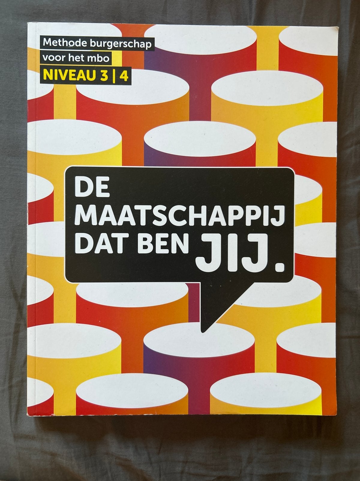 De Maatschappij Dat Ben Jij - Methode Burgerschap MBO, Boeken, Schoolboeken, Ophalen of Verzenden, Zo goed als nieuw, Overige niveaus
