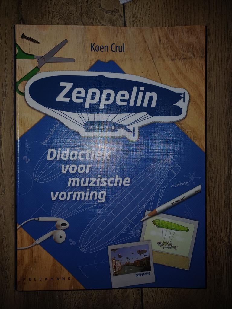 Zeppelin: Didactiek voor muzische vorming - Koen Crul, Boeken, Studieboeken en Cursussen, Ophalen of Verzenden, Zo goed als nieuw