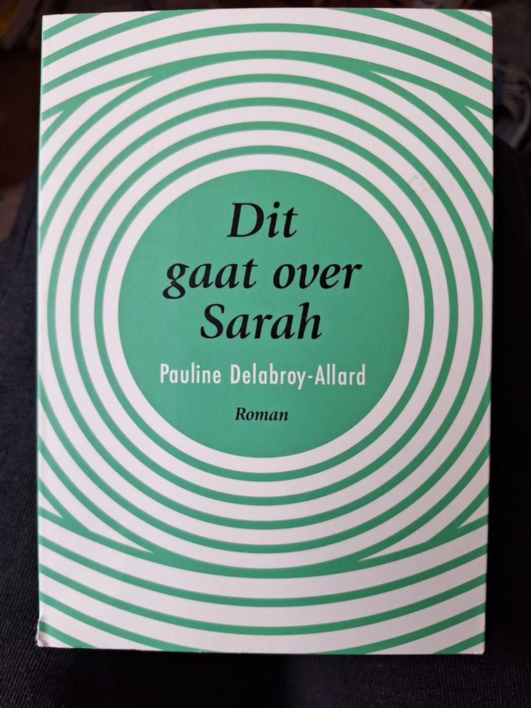 Dit gaat over Sarah  Pauline Delabroy-Allard ZGAN, Ophalen of Verzenden, Zo goed als nieuw