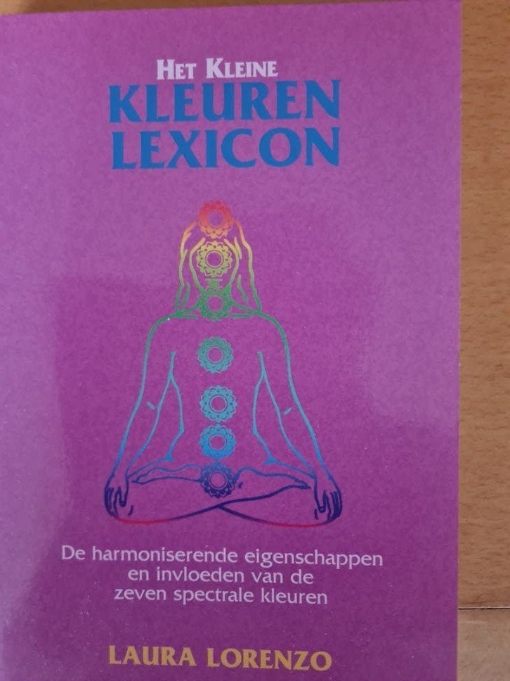 Het Kleine Kleuren Lexicon - Laura Lorenzo, Achtergrond en Informatie, Spiritualiteit algemeen, Ophalen of Verzenden, Zo goed als nieuw