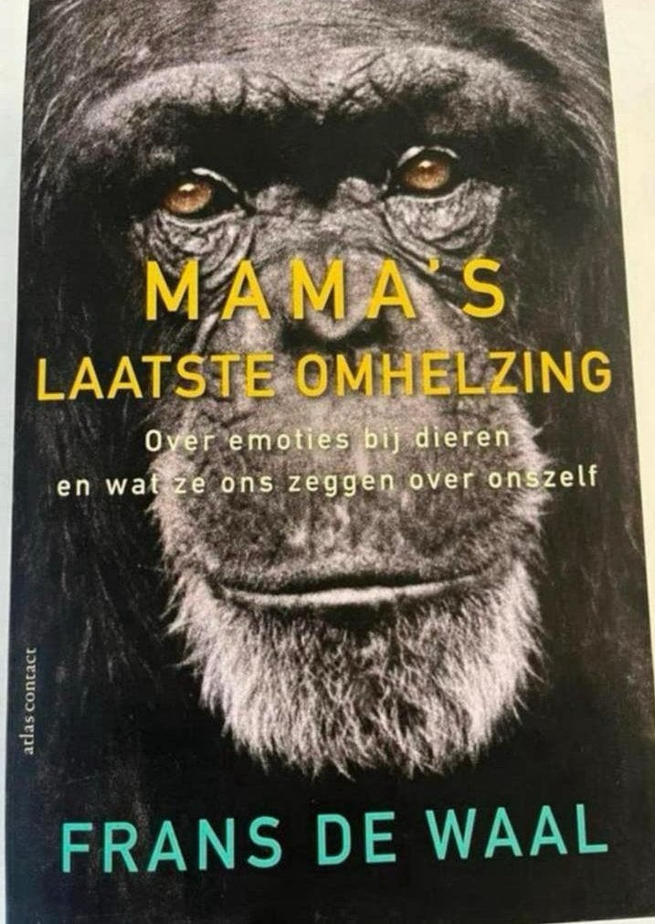 Mama's Laatste Omhelzing - Frans de Waal, Ophalen of Verzenden, Zo goed als nieuw
