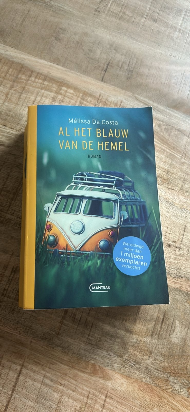 Al het blauw van de hemel - Mélissa Da Costa (Roman), Boeken, Romans, Ophalen, Zo goed als nieuw, Europa overig