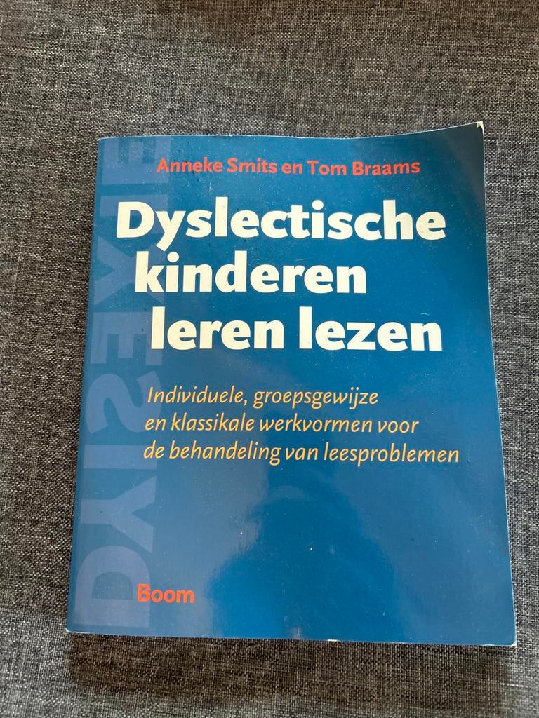 Dyslectische kinderen leren lezen - Anneke Smits & Tom Braam, Boeken, Ophalen of Verzenden, Gamma, Zo goed als nieuw, Overige niveaus