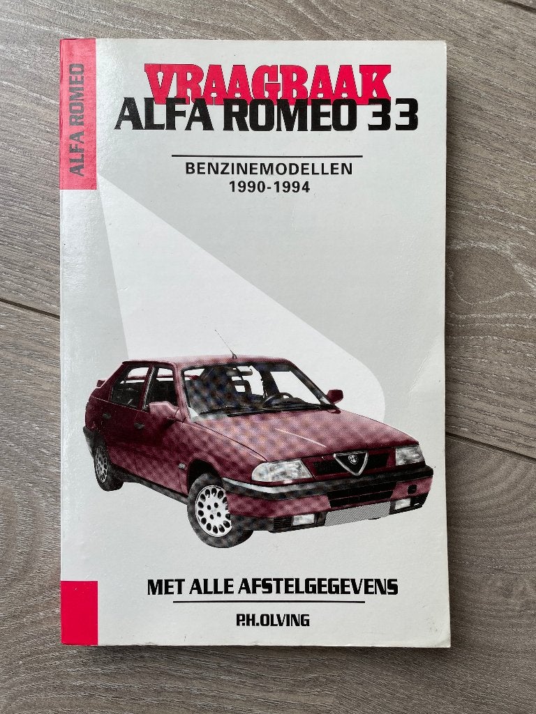 Vraagbaak Alfa Romeo 33 Benzine- en Dieselmodellen 1990-1994, Ophalen of Verzenden