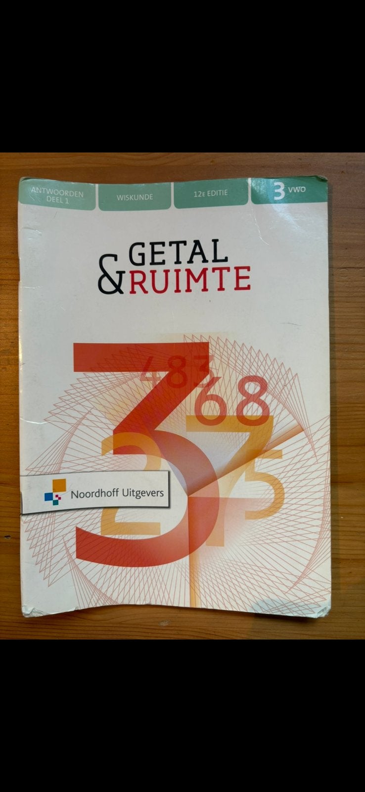 Getal & Ruimte Wiskunde 3 VWO Antwoorden Deel 1 12 Editie, Boeken, Ophalen of Verzenden, Zo goed als nieuw, VWO