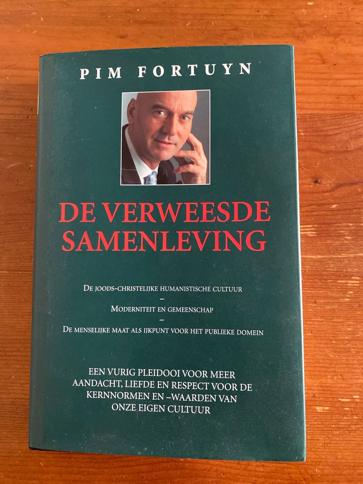 Pim Fortuyn - De Verweesde Samenleving, Ophalen of Verzenden, Gelezen, Nederland