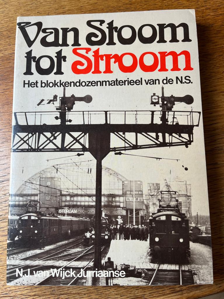 Van Stoom tot Stroom: Het Blokkendozenmaterieel van de N.S., Boeken, Techniek, Ophalen of Verzenden, Gelezen, Overige onderwerpen