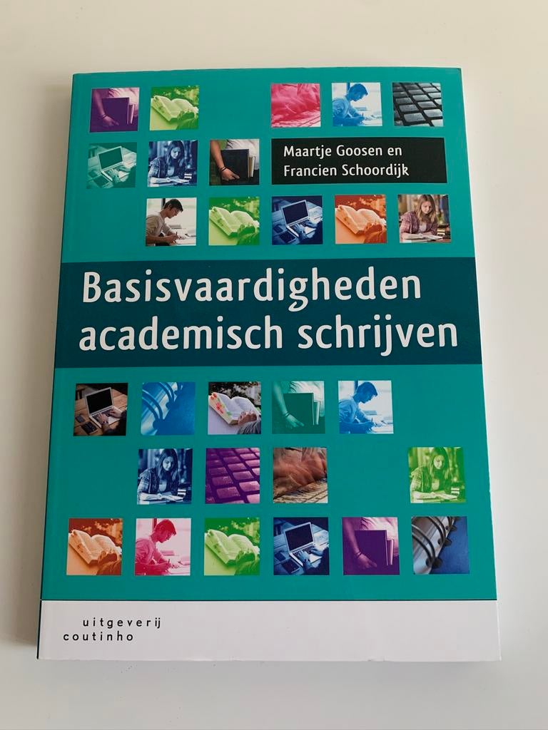 Basisvaardigheden academisch schrijven - Goosen & Schoordijk, Boeken, Studieboeken en Cursussen, Zo goed als nieuw, WO, Ophalen of Verzenden