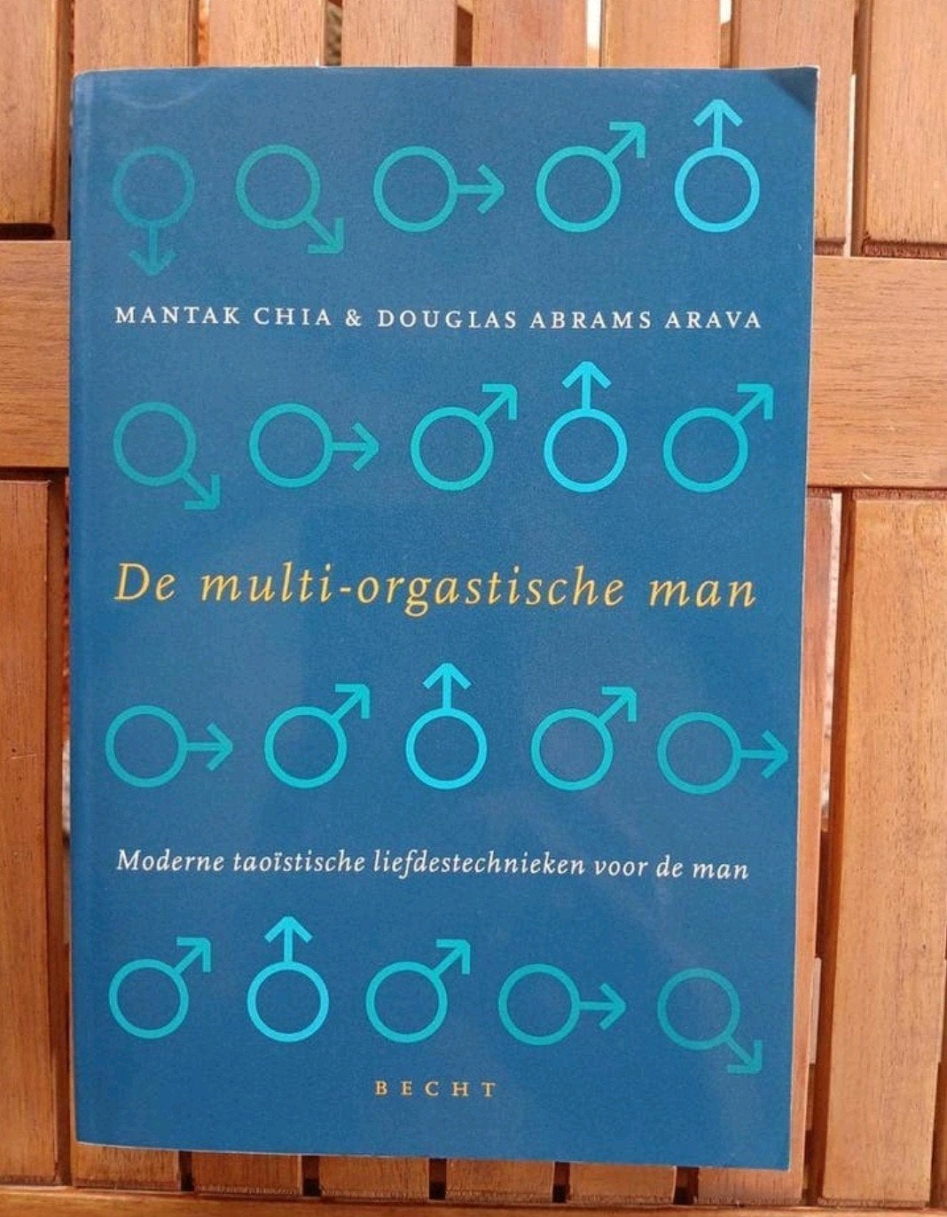 De multi-orgastische man - Mantak Chia NIEUWSTAAT VASTE PR, Spiritualiteit algemeen, Ophalen of Verzenden, Zo goed als nieuw, Mantak Chia & Douglas Abrams Arava