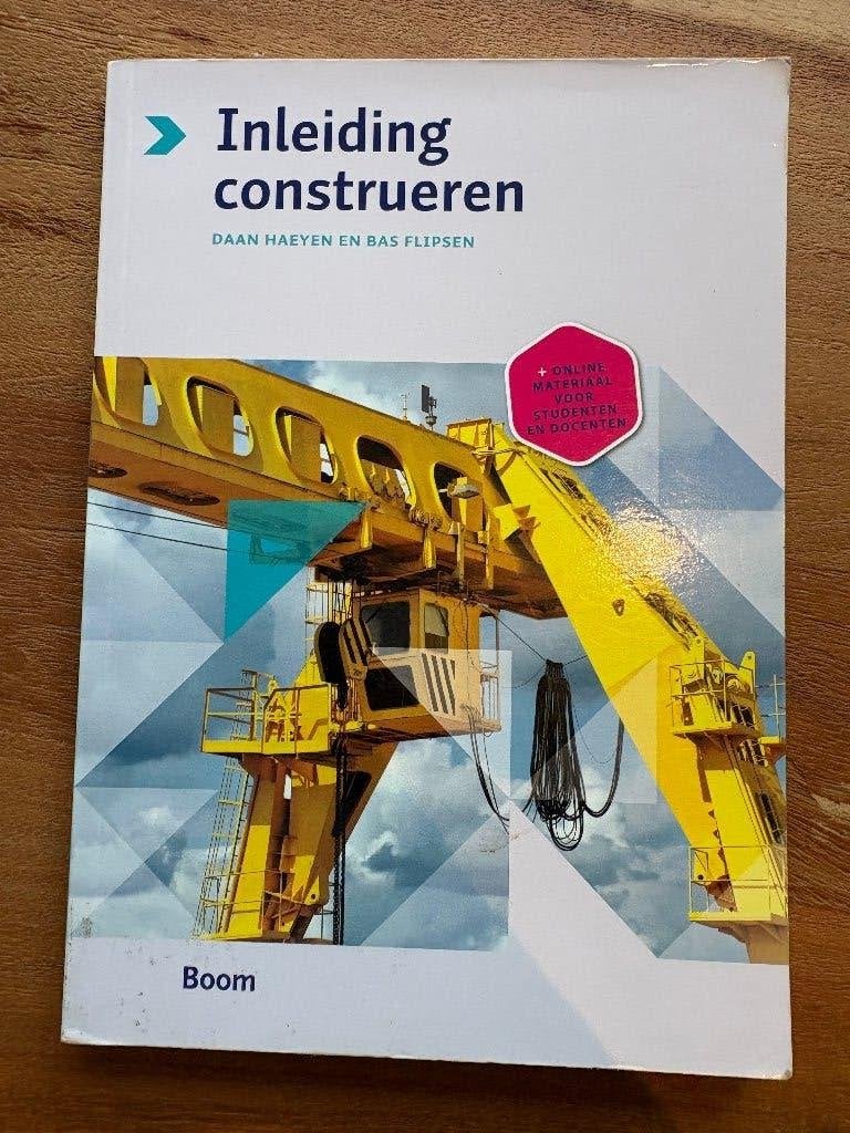 Inleiding construeren – Boom – HBO Studieboek, Boeken, Ophalen of Verzenden, Beta, Zo goed als nieuw, HBO