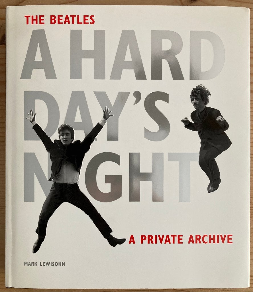 The Beatles - A Hard Day's Night (A Private Archive), Artiest, Zo goed als nieuw, Mark Lewisohn, Ophalen of Verzenden