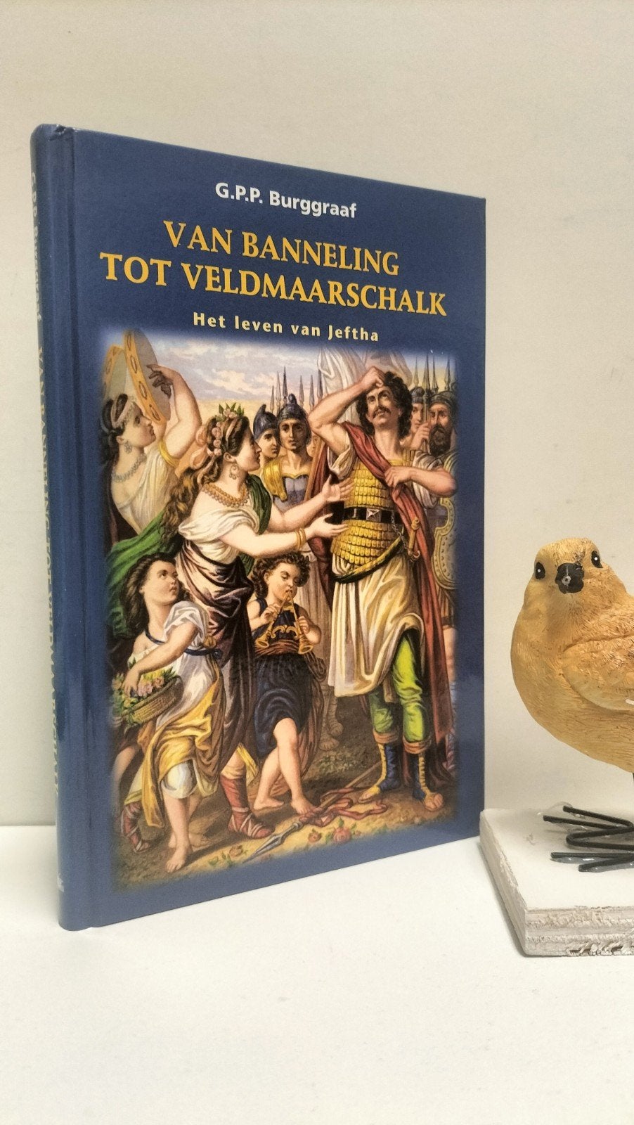 Burggraaf, G.P.P.;  Van banneling tot veldmaarschalk, Ophalen of Verzenden, Gelezen, Christendom | Protestants