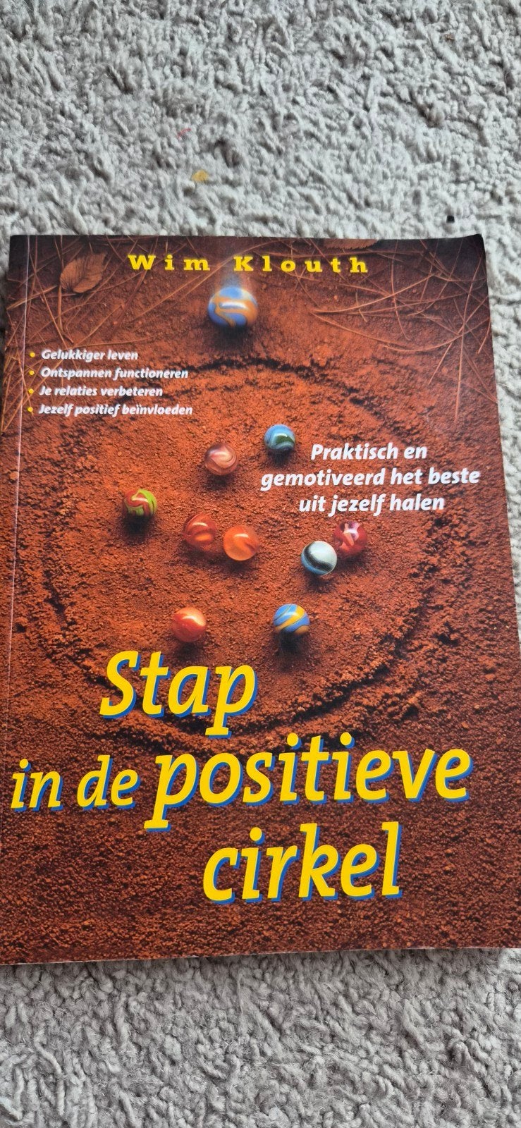 Stap in de positieve cirkel - Wim Klouth, Ophalen of Verzenden, Gelezen, Wim Klouth