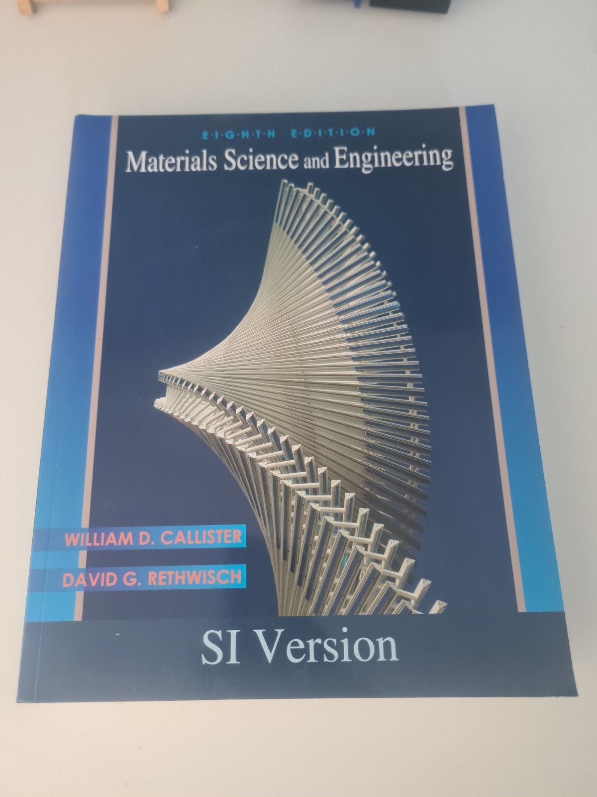 Materials Science and Engineering - 8e editie SI Version, Ophalen of Verzenden, Zo goed als nieuw, Overige onderwerpen, William D. Callister, David G. Rethwisch