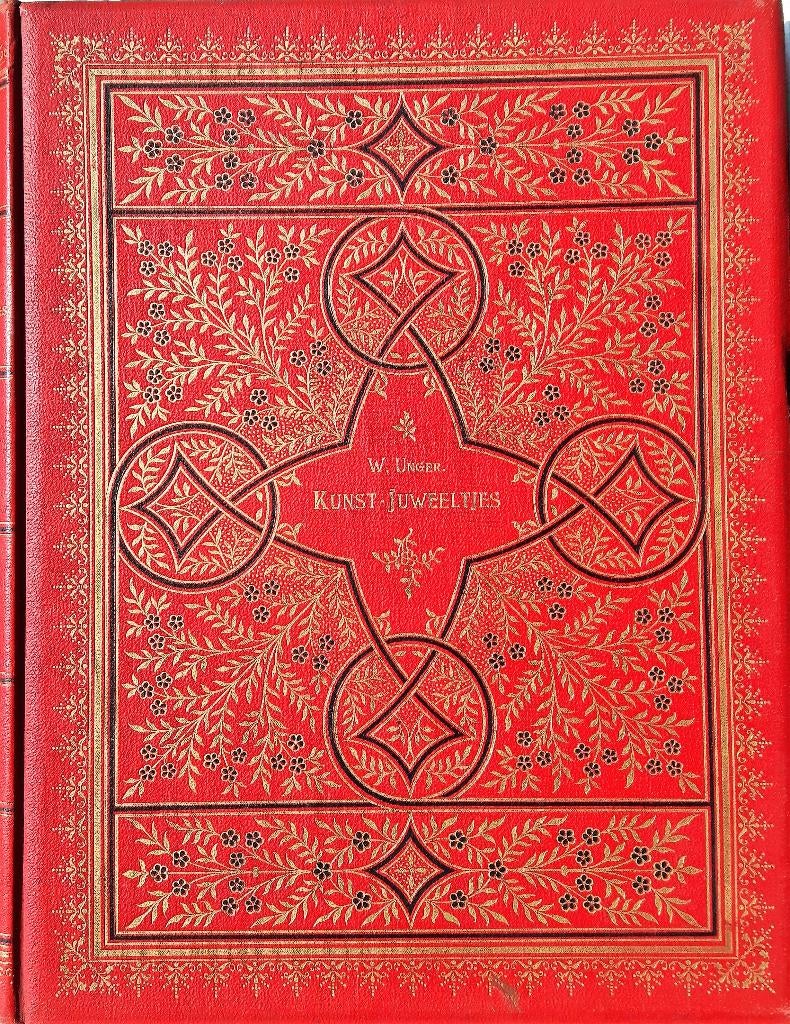 Unger, W. Kunstjuweeltjes. Met 9 gravures. 1880, Ophalen of Verzenden, Unger, W