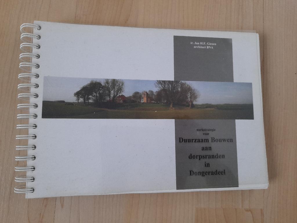DUURZAAM BOUWEN AAN DORPSRANDEN IN DONGERADEEL HF Giezen, Ophalen of Verzenden, Gelezen