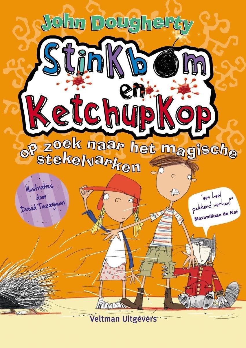 Stinkbom en Ketchupkop - Het Magische Stekelvarken, Verzenden, Zo goed als nieuw, Fictie algemeen