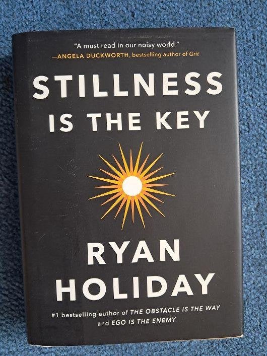Stillness Is the Key : Ryan Holiday new book, Ophalen of Verzenden, Nieuw, Sociale psychologie