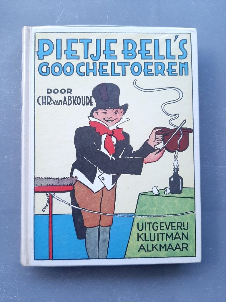 Pietje Bell’s goocheltoeren – Chr. van Abkoude – 9e druk, Boeken, Ophalen of Verzenden, Gelezen, Chris van Abkoude
