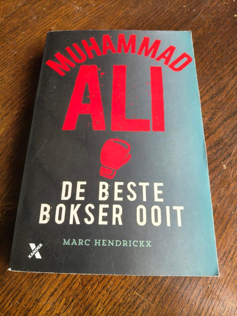 Muhammad Ali: De Beste Bokser Ooit - Marc Hendrickx, Ophalen of Verzenden, Gelezen, Marc Hendrickx, Vechtsport