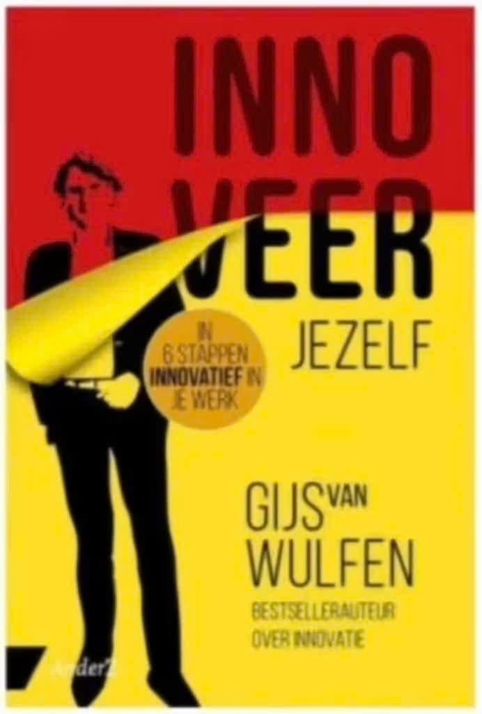 Innoveer jezelf (in 6 stappen innovatief in je werk), Boeken, Ophalen of Verzenden, Zo goed als nieuw, Management