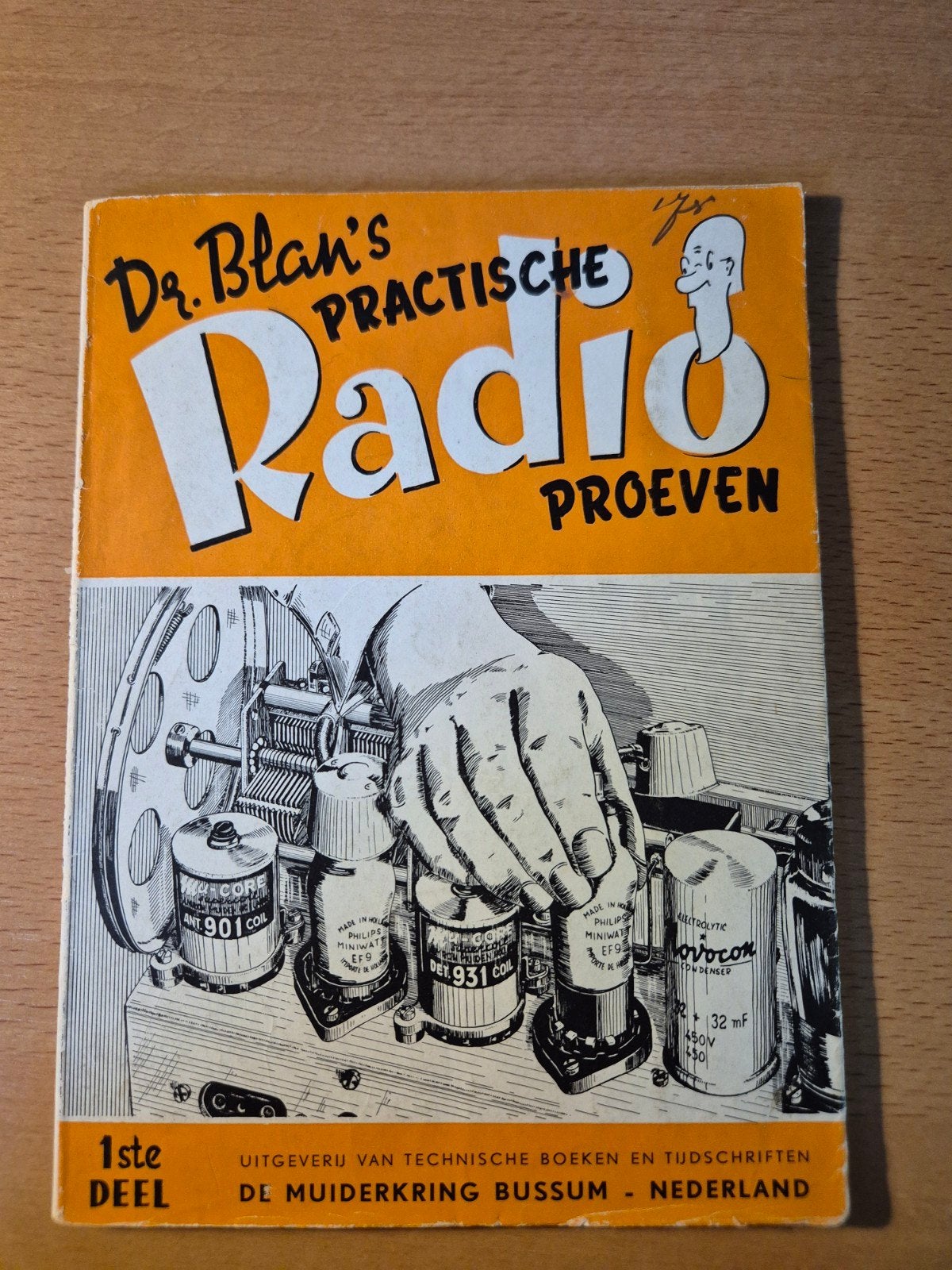 Dr. Blan's Practische Radio Proeven - Muiderkring, Boeken, Ophalen of Verzenden, Elektrotechniek