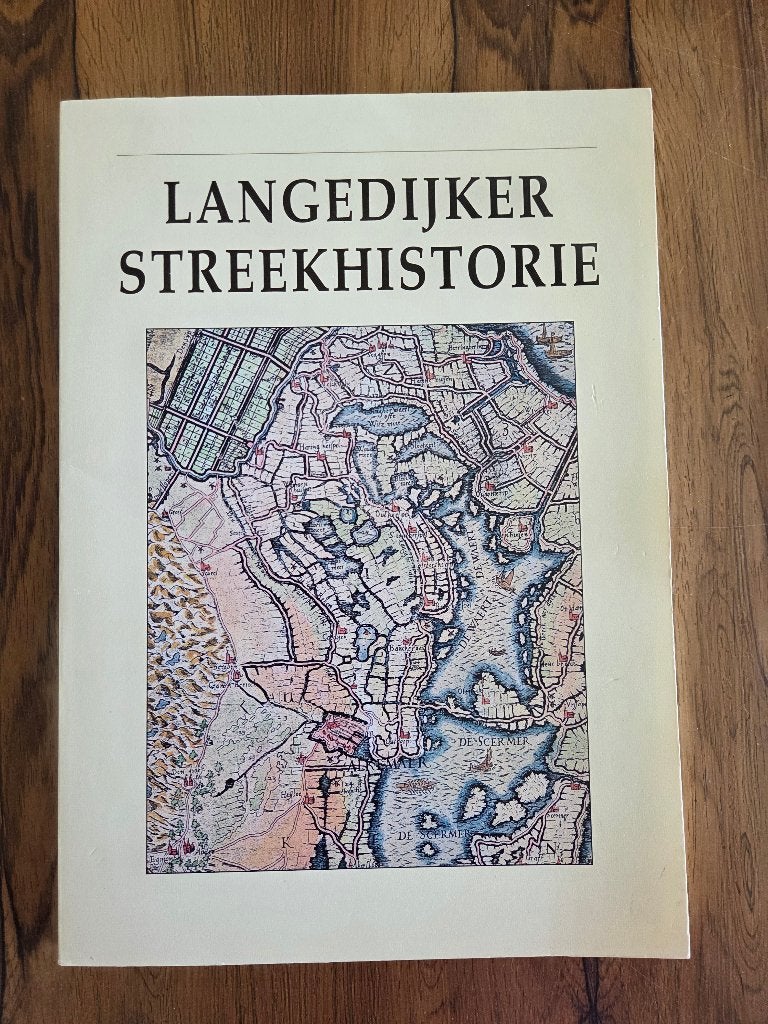 Langedijker Streekhistorie, Ophalen of Verzenden, Gelezen
