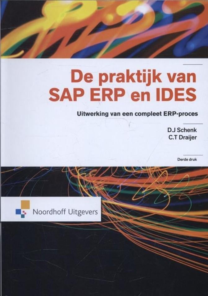 De praktijk van SAP ERP en IDES 3e druk, Ophalen of Verzenden, Beta, Zo goed als nieuw, HBO