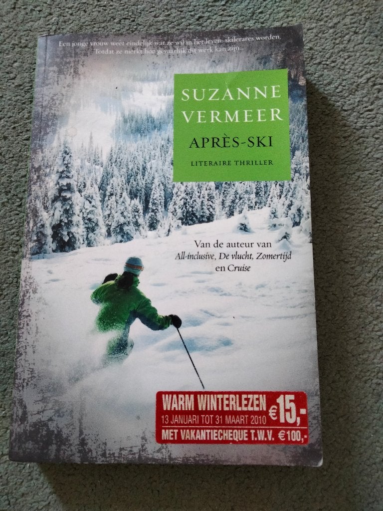Suzanne Vermeer Boeken: Apres-Ski, De Bestemming, Bella Ital, Suzanne Vermeer, Nederland, Ophalen, Gelezen