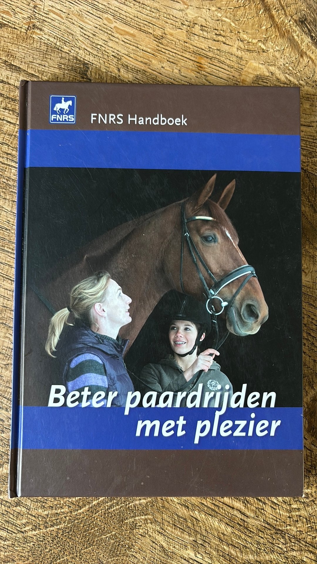 Beter paardrijden met plezier - FNRS Handboek, Ophalen of Verzenden, Zo goed als nieuw, Paarden of Pony's