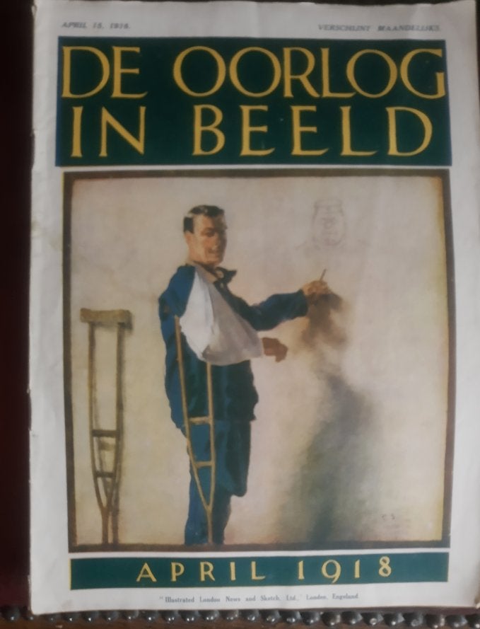 De oorlog in beeld APRIL 1918 / 1e wereldoorlog, Gelezen, Ophalen of Verzenden, Voor 1940, Overige onderwerpen