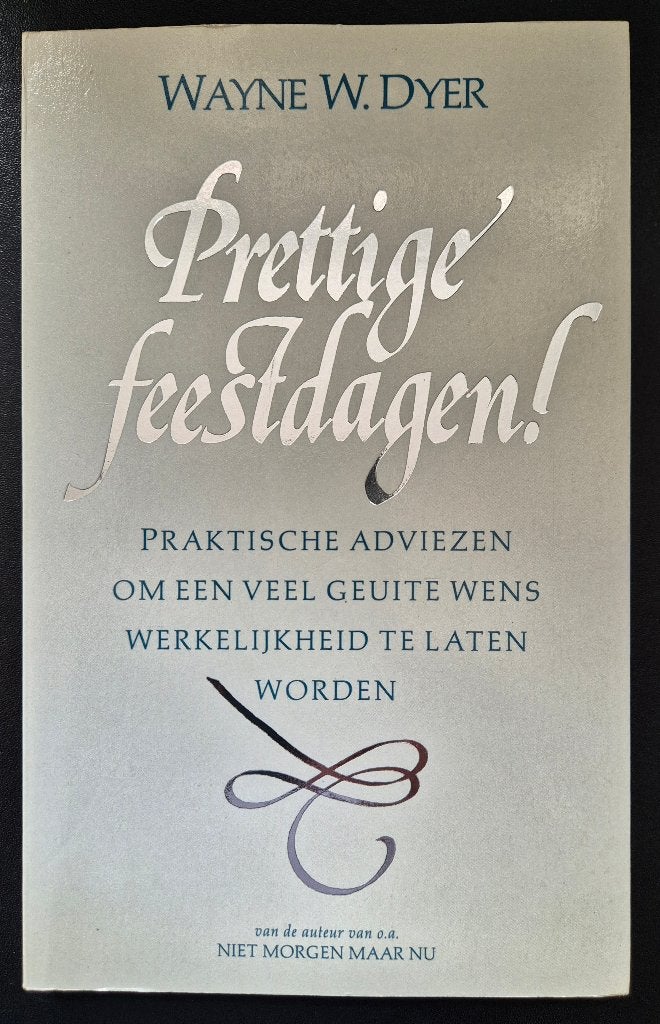 Wayne W. Dyer - Prettige Feestdagen !, Verzenden, Zo goed als nieuw, Wayne W. Dyer