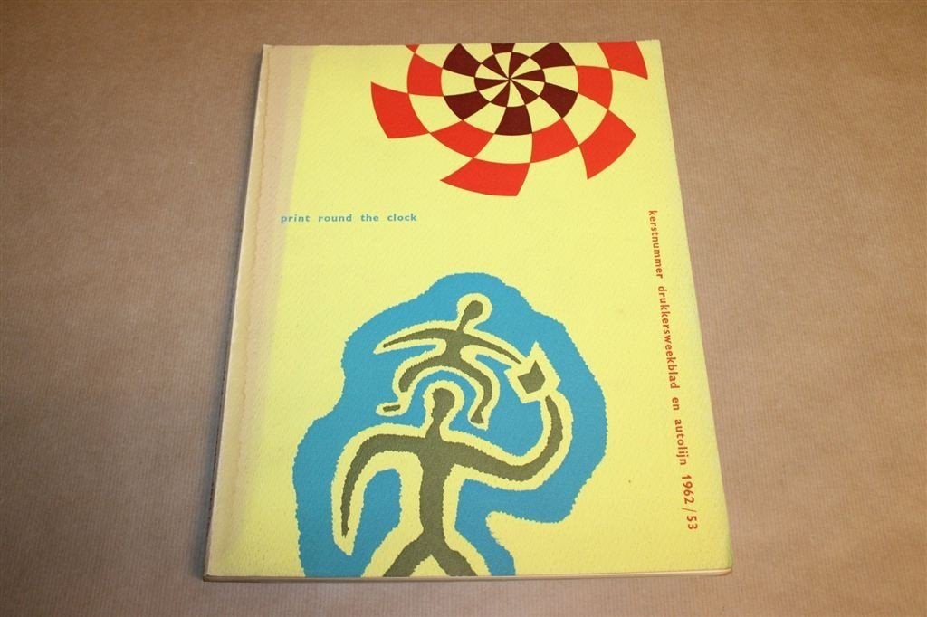 Geen Uur zonder Drukwerk — AGI Grafisch Ontwerp 1962, Ophalen of Verzenden, Gelezen