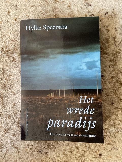 Boek het Wrede Paradijs van Hylke Speerstra., Nieuw, Ophalen of Verzenden, Nederland, Hylke Speerstra