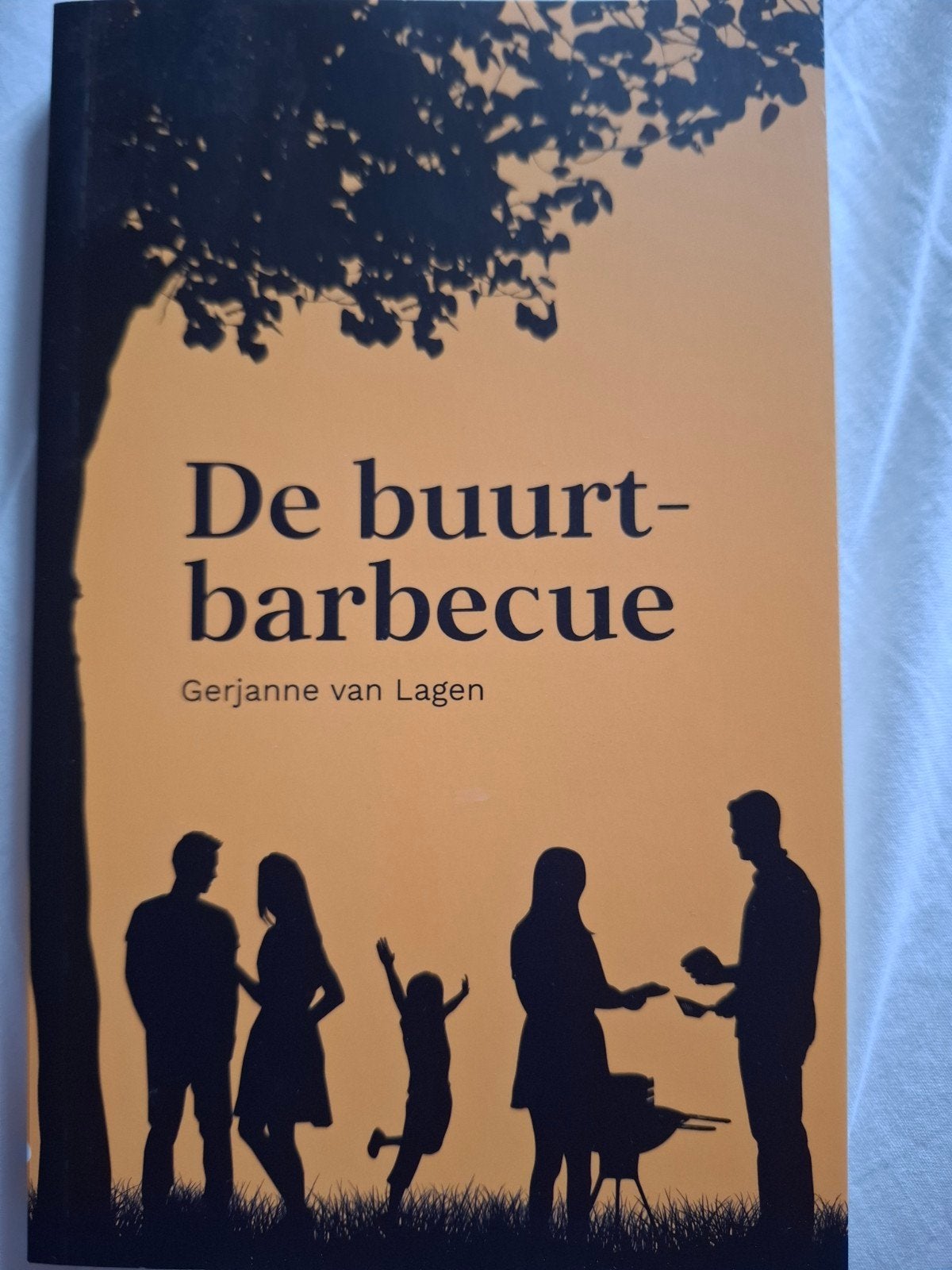 De buurtbarbecue - Gerjanne van Lagen, Ophalen of Verzenden, Zo goed als nieuw, Gerjanne van Lagen, Nederland