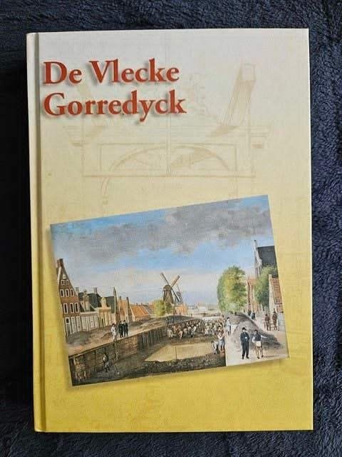 De Vlecke Gorredyck, Ophalen of Verzenden, 20e eeuw of later, Gelezen