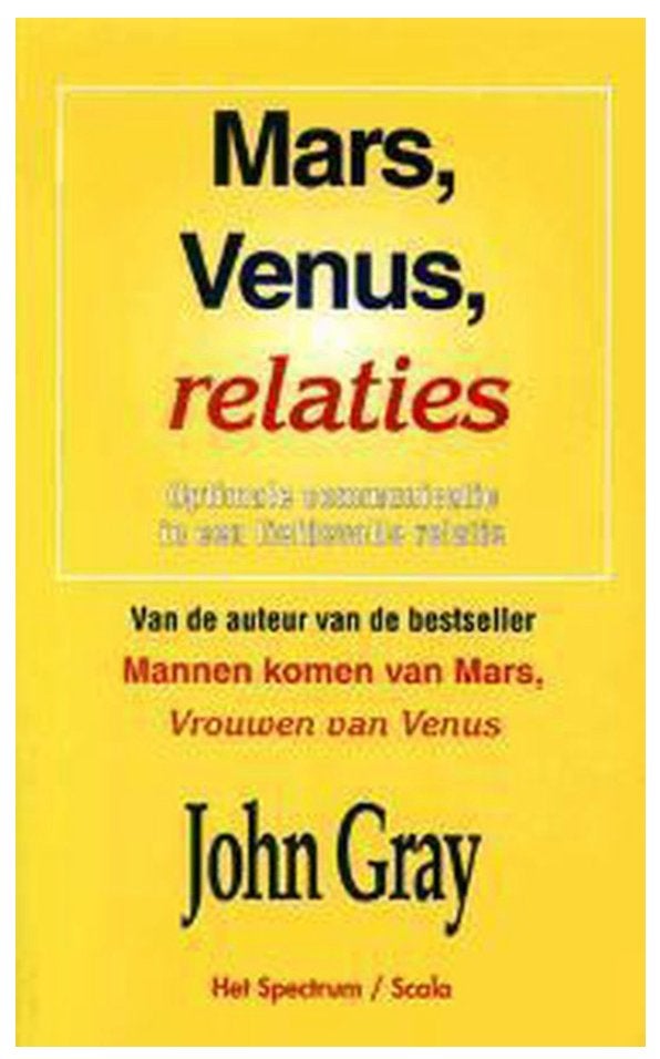 Mars, Venus, relaties (John Gray), Boeken, Ophalen of Verzenden, Zo goed als nieuw