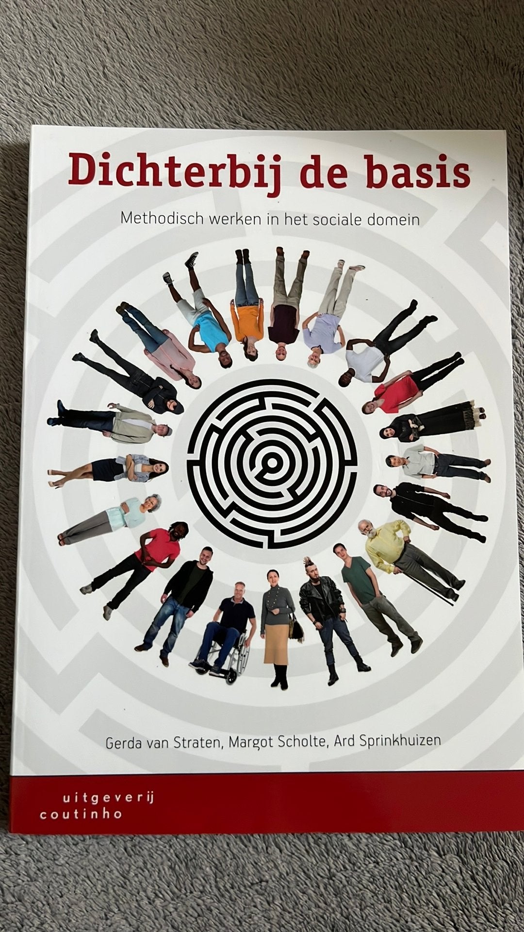 Dichterbij de basis, Sociale wetenschap, Ophalen of Verzenden, Zo goed als nieuw, Margot Scholte; Ard Sprinkhuizen; Gerda van Straten