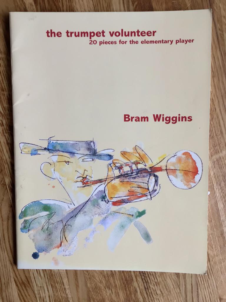 Bram Wiggins, The trumpet volunteer, trompet beginners, Ophalen of Verzenden, Zo goed als nieuw, Thema, Trompet