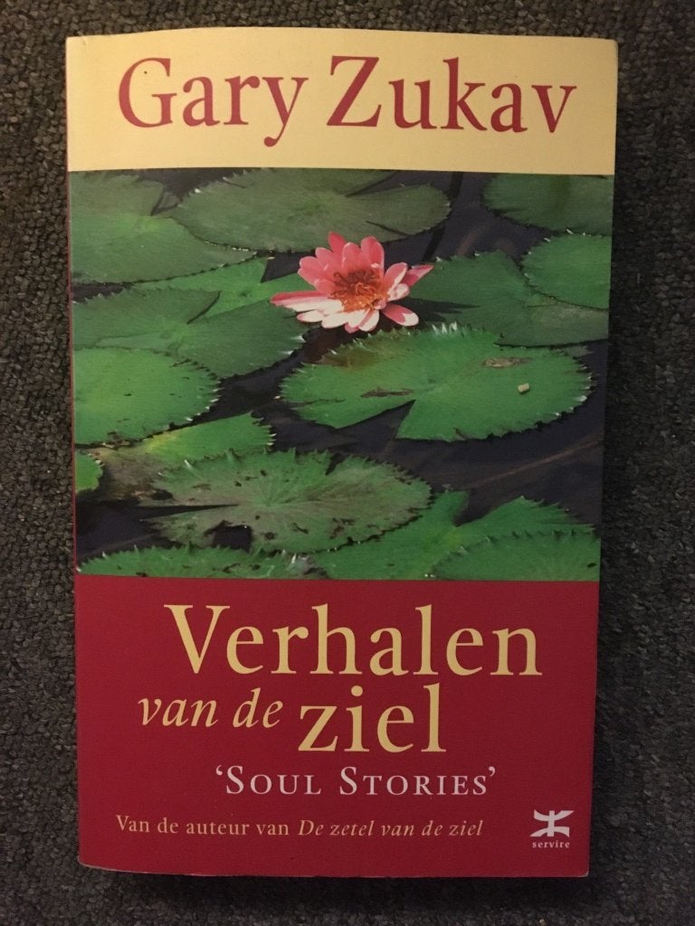 Verhalen van de ziel ; door Gary Zukav, Achtergrond en Informatie, Spiritualiteit algemeen, Gary Zukav, Ophalen of Verzenden