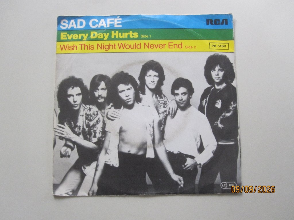 SAD CAFE -  every day hurts -  vinyl 7", Gebruikt, 7 inch, Ophalen of Verzenden, Rock en Metal