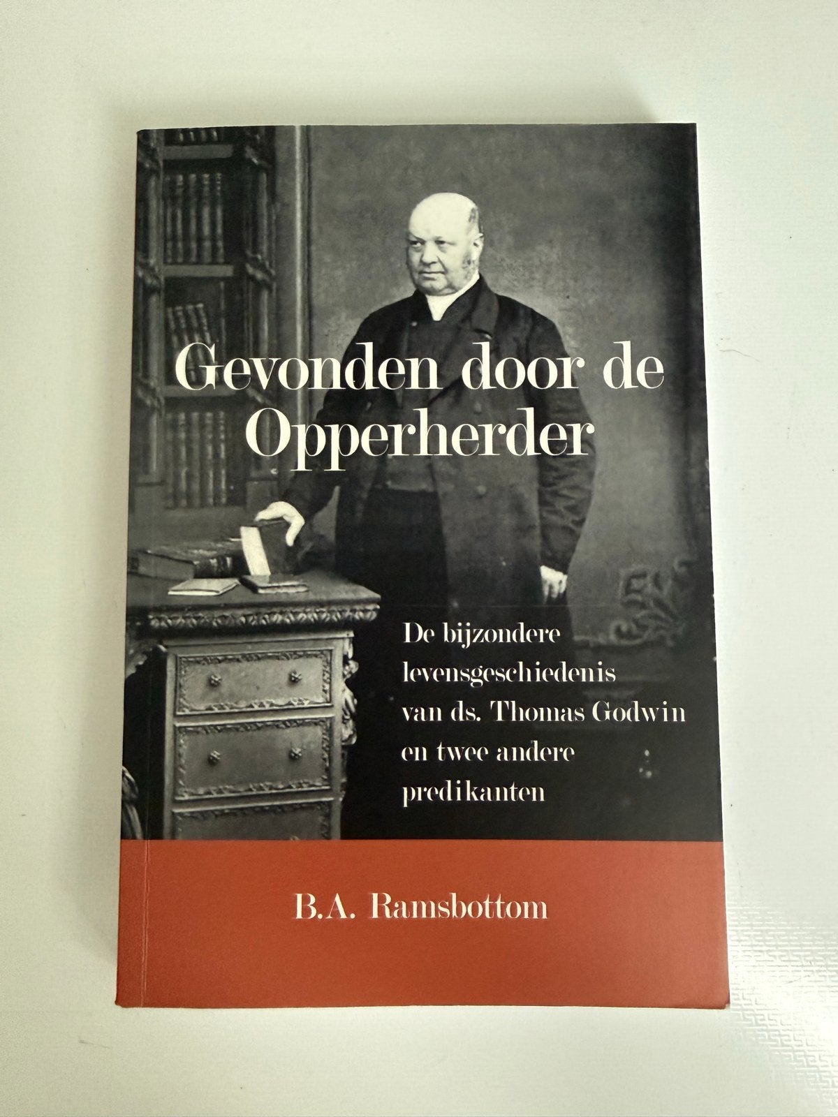 Gevonden door de Opperherder - B.A. Ramsbottom, Ophalen of Verzenden, Gelezen, Christendom | Protestants