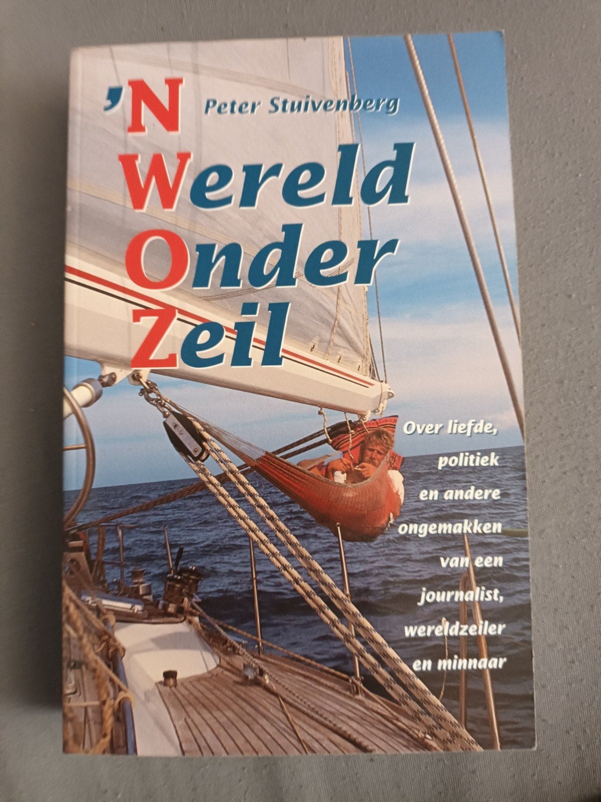 N Wereld Onder Zeil - Peter Stuivenberg, Ophalen of Verzenden, Gelezen, Peter Stuivenberg, Nederland