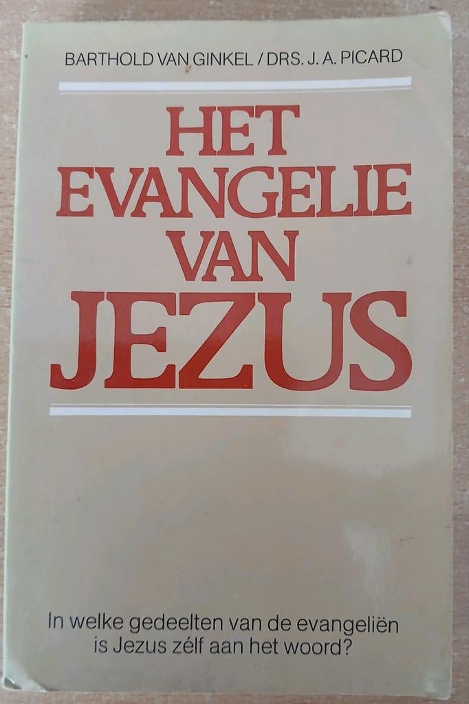 ✅ Het evangelie van Jezus,Barthold van Ginkel/DRS.J.A.Picard, Christendom | Katholiek, Ophalen of Verzenden, Zo goed als nieuw