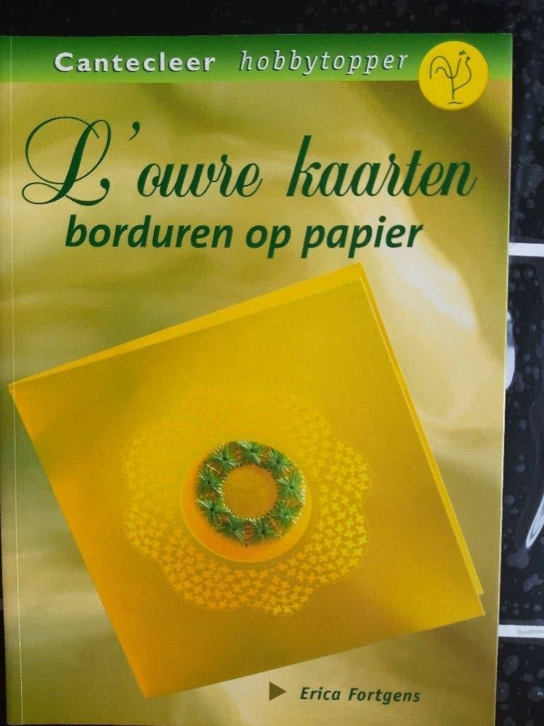 L' ouvre kaarten borduren op papier - Erica Fortgens, Hobby en Vrije tijd, Kaarten | Zelf maken, Verzenden, Zo goed als nieuw