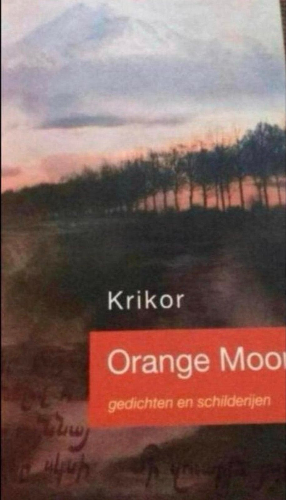 Orange Moon - Gedichten van Krikor, Ophalen of Verzenden, Gelezen, Eén auteur