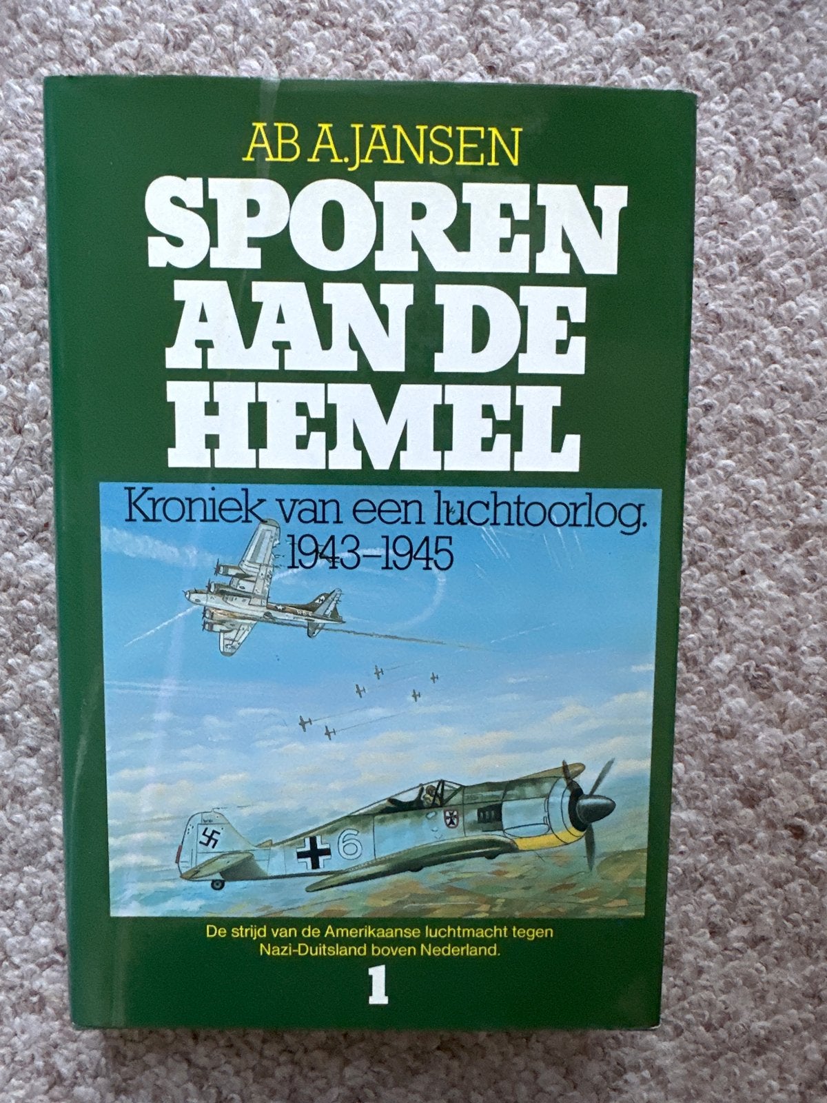 Sporen aan de Hemel dl1- Kroniek van een luchtoorlog, Boeken, Ophalen of Verzenden, Tweede Wereldoorlog, Gelezen, Luchtmacht