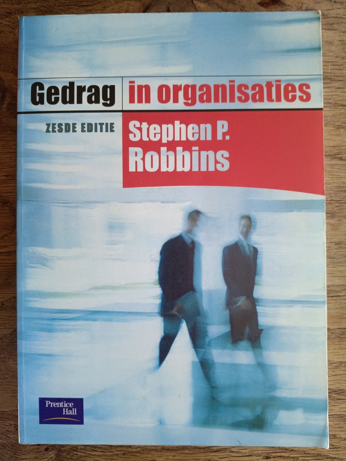 Gedrag in organisaties - Stephen P. Robbins (6e editie), Stephen P. Robbins, Zo goed als nieuw, Gamma, HBO